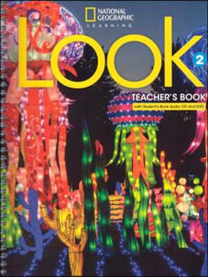 LOOK 2 : Teacher's Book with Student's Book Audio CD and DVD