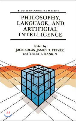 Philosophy, Language, and Artificial Intelligence: Resources for Processing Natural Language