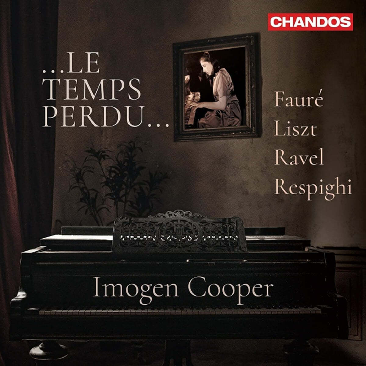Imogen Cooper 이모젠 쿠퍼 피아노 독주집 - 포레 / 리스트 / 라벨 / 레스피기 (Le Temps Perdu)