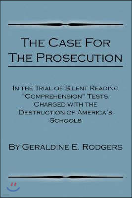 The Case for the Prosecution