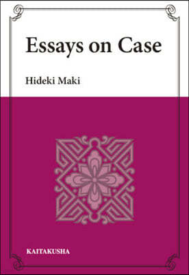 Essays on Case