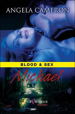 Blood & Sex: Michael