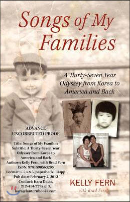 Songs of My Families: A Thirty-Seven Year Odyssey from Korea to America and Back