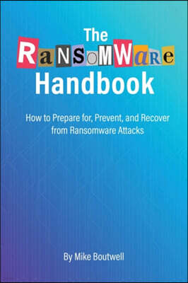 The Ransomware Handbook