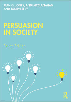 Persuasion in Society