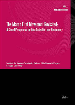The March First Movement Revisited