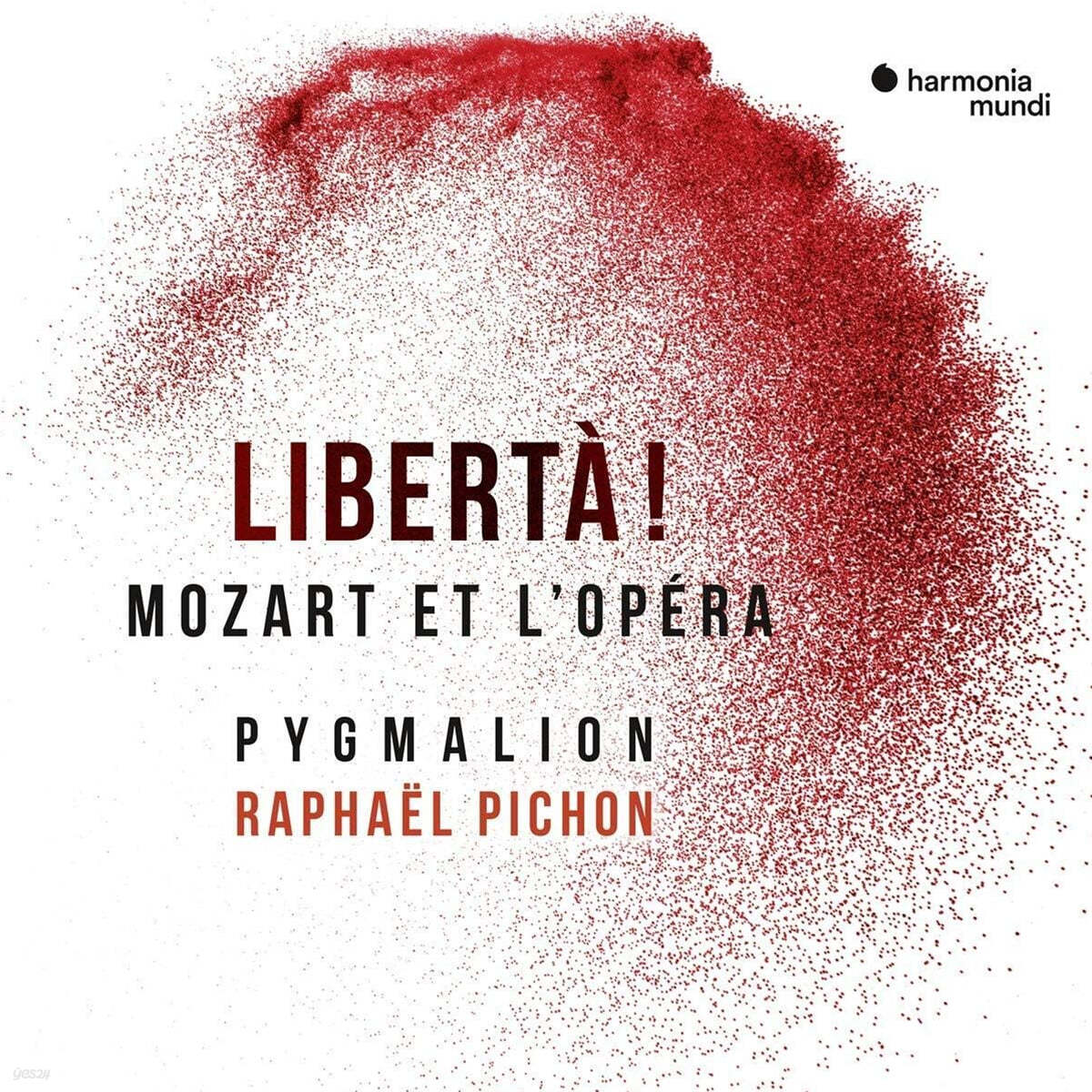 Raphael Pichon 모차르트: 3막으로 이루어진 상상의 드라마 해학극 &#39;자유!&#39; (Mozart: Liberta!) 