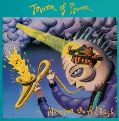 Tower Of Power (타워 오브 파워) - Monster On A Leash (US반)