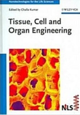 Tissue, Cell And Organ Engineering (Hardcover)