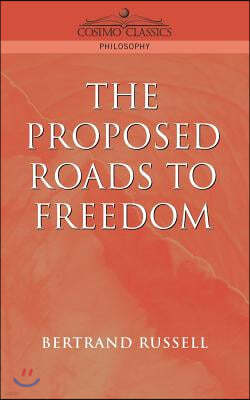 Proposed Roads to Freedom