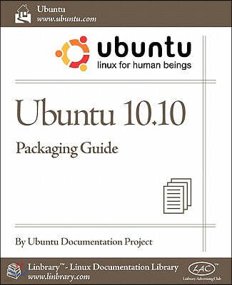 Ubuntu 10.10 Packaging Guide