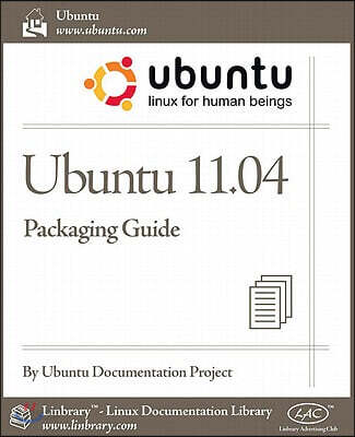 Ubuntu 11.04 Packaging Guide