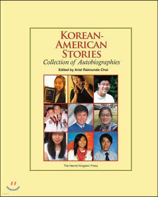 Korean-American Stories: Collection of Autobiographies (Color Paperback)