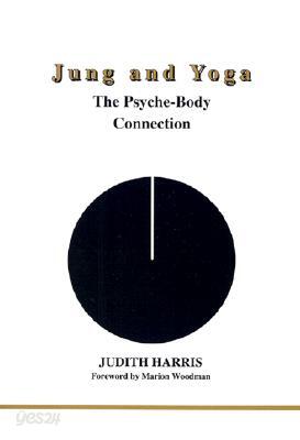 Jung and Yoga: The Psyche-Body Connection