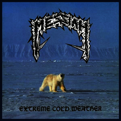 Messiah - Extreme Cold Weather (LP)