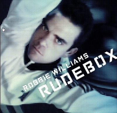 Robbie Williams(로비 윌리암스) - Rudebox