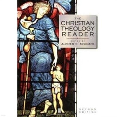 The Christian Theology Reader (Paperback, 2) 