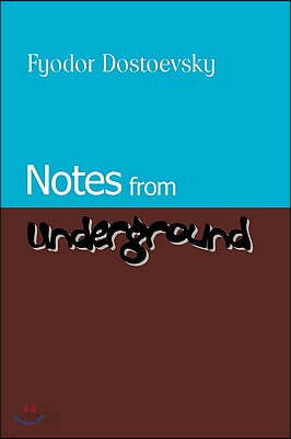 Notes from Underground