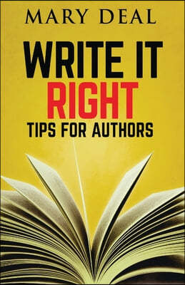 Write It Right: Tips For Authors