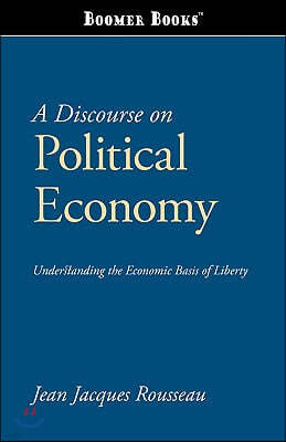 A Discourse on Political Economy