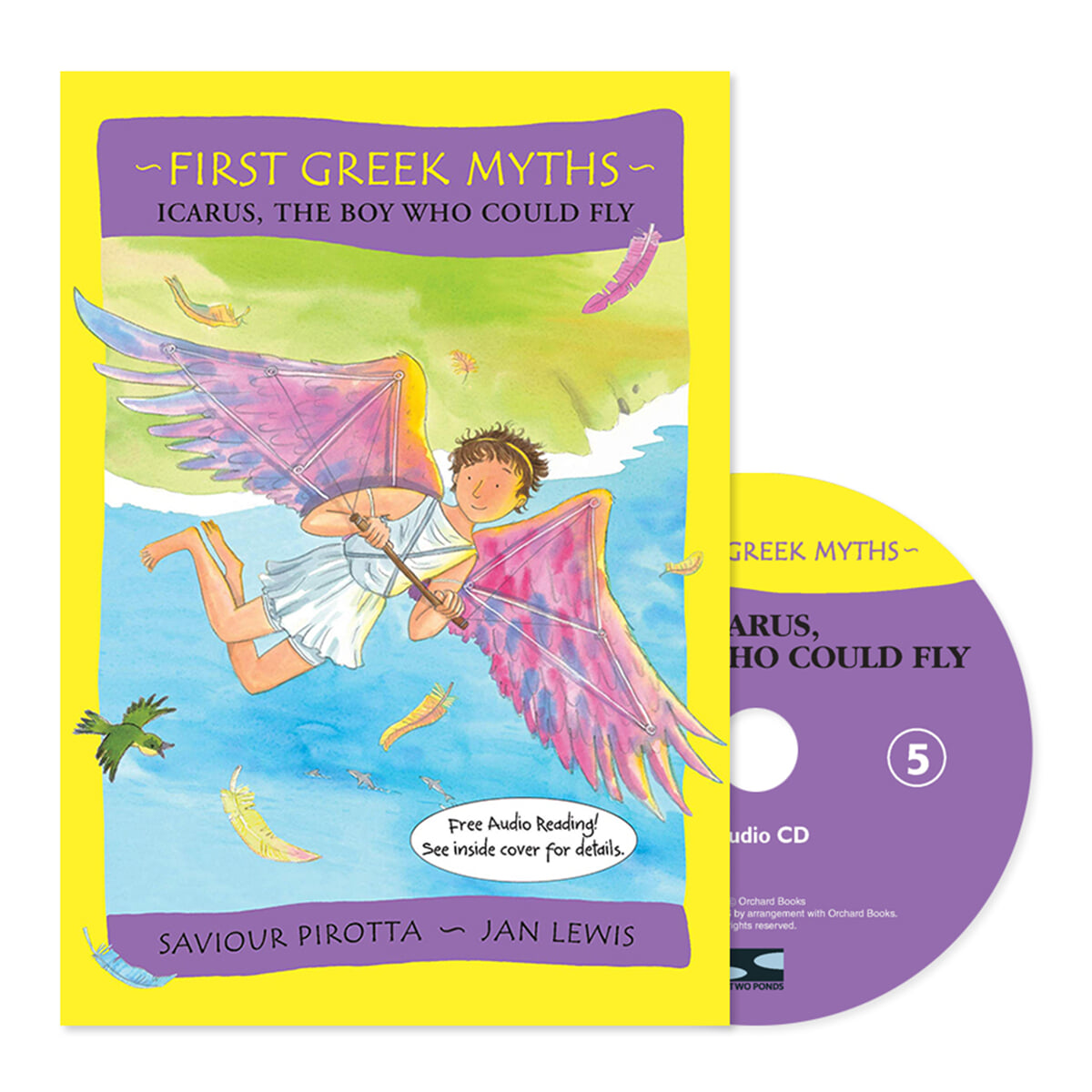 First Greek Myths 05 / Icarus, the Boy Who Could Fly (with CD)