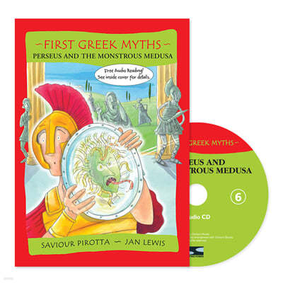 First Greek Myths 06 / Perseus and the Monstrous Medusa (with CD)