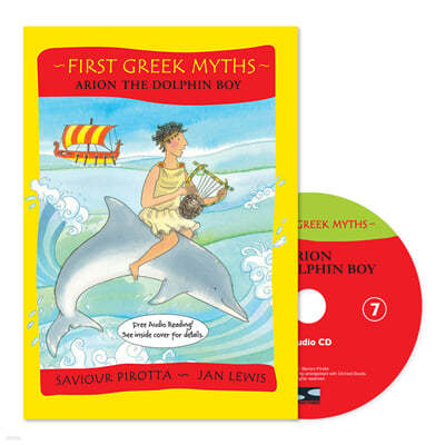 First Greek Myths 07 / Arion, the Dolphin Boy (with CD)