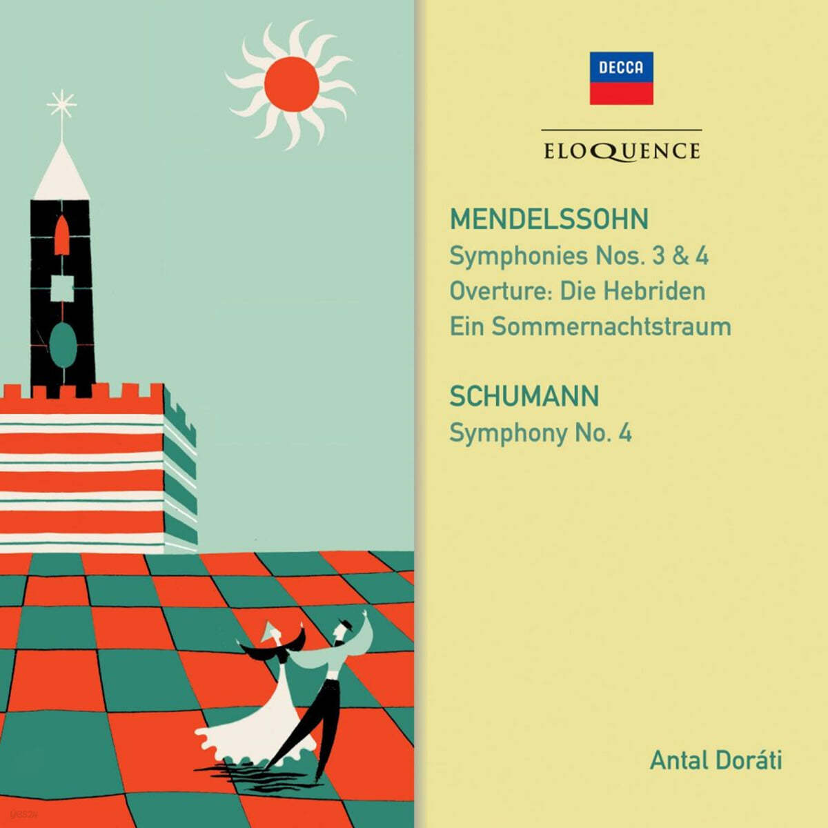 Antal Dorati 멘델스존: 교향곡 4번 '이탈리아', 교향곡 3번 '스코틀랜드', 바이올린 협주곡 외 (Mendelssohn: Symphony Op.90 'Italian', Symphony Op.56 'Scottish', Violin Concerto Op.64)