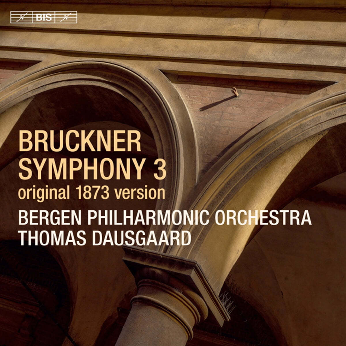 Thomas Dausgaard 브루크너: 교향곡 3번 '바그너 교향곡' (Bruckner: Symphony No.3 WAB103)