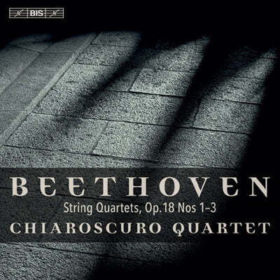 Chiaroscuro Quartet 베토벤: 현악 사중주 1집 - 키아로스쿠로 사중주단 