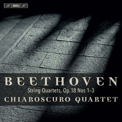 Chiaroscuro Quartet 베토벤: 현악 사중주 1집 - 키아로스쿠로 사중주단