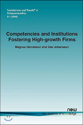 Competencies and Institutions Fostering High-growth Firms