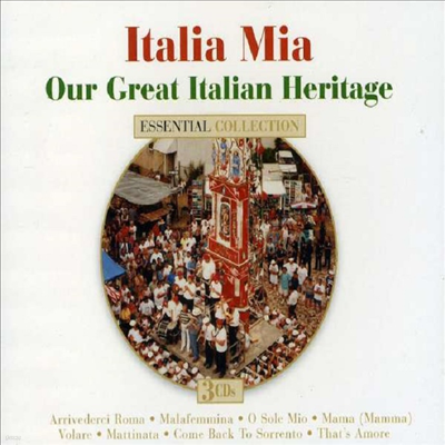 Various Artists - Italia Mia: Our Great Italian Heritage (3CD)