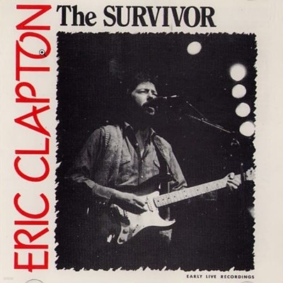 Eric Clapton(에릭 클랩튼) - The Survivor