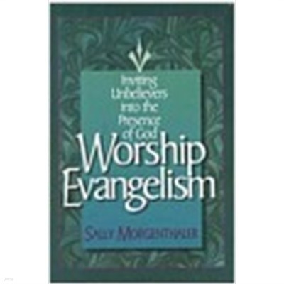 Worship Evangelism