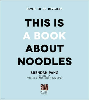 This Is a Book about Noodles