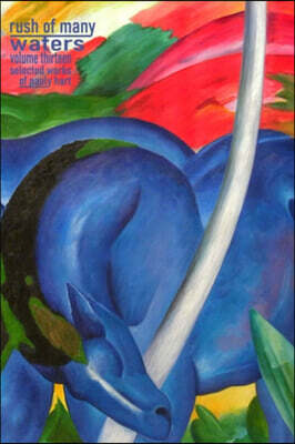 Rush of Many Waters Volume Thirteen