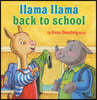 Llama Llama Back to School