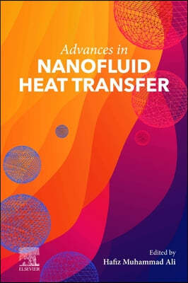 Advances in Nanofluid Heat Transfer