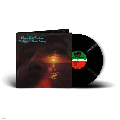 David Crosby — If I Could Only Remember My Name (50th Anniversary Edition) 앨범 커버