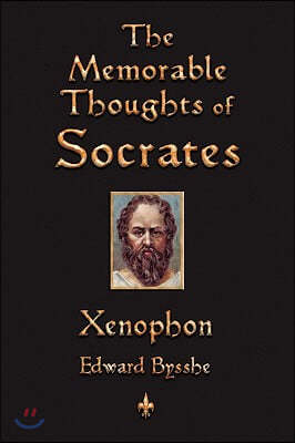 The Memorable Thoughts of Socrates