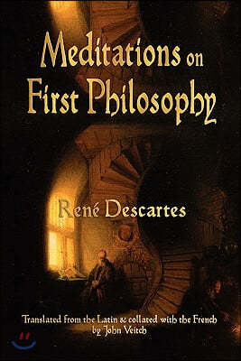 Meditations On First Philosophy