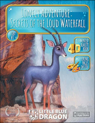 Lonely Adventure: Secrets of the Loud Waterfall.: An Interactive AR Children's Story #7