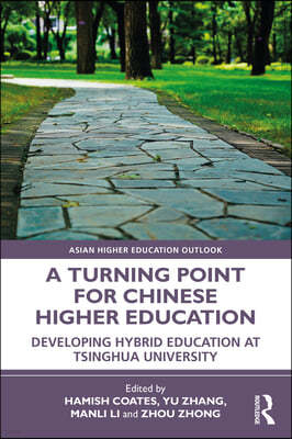 Turning Point for Chinese Higher Education