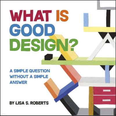 The What Is Good Design?