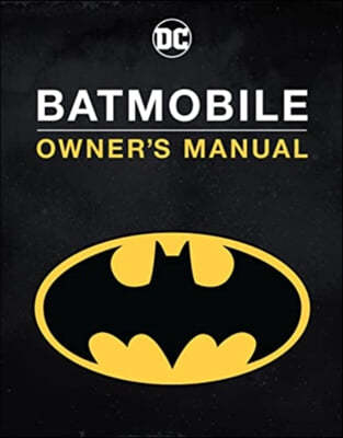 Batmobile Owner's Manual