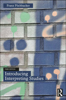 Introducing Interpreting Studies