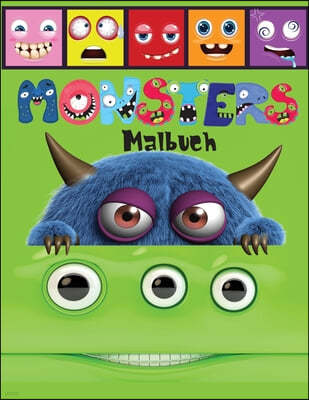 Monsters Malbuch: Ein gruseliges und lustiges Mal-und Activity-Buch fur Kinder mit Monster-Alphabet