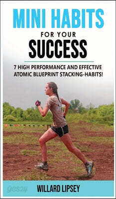 MINI HABITS FOR YOUR SUCCESS