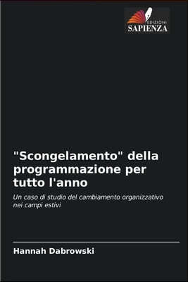 "Scongelamento" della programmazione per tutto l'anno